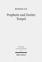 Prophetie Und Zweiter Tempel: Studien Zu Haggai Und Sacharja 3161498305 Book Cover