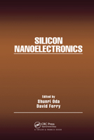 Silicon Nanoelectronics 0367392534 Book Cover