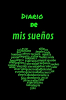 diario de mis sueños: Pequeño diario de viñetas en 3 partes: escribir, intérprete, colorear sus emociones para niños, adultos, adolescentes | 5,25po x 8po | 51p (Spanish Edition) 1692919822 Book Cover