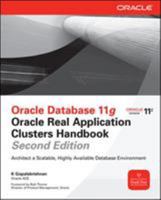 Oracle Database 11g Oracle Real Application Clusters Handbook, 2nd Edition (Oracle Press) 0071752625 Book Cover