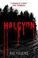Halcyon 1250072417 Book Cover