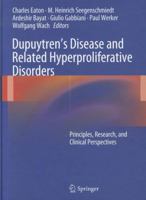 Dupuytren's Disease and Related Hyperproliferative Disorders 3642226965 Book Cover