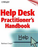 Help Desk Practitioner's Handbook 0471319929 Book Cover