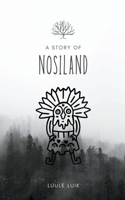 A story of Nosiland B0C4G67J2W Book Cover