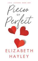 Pieces of Perfect 1493606441 Book Cover