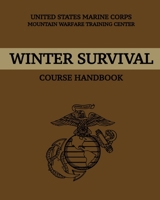 Winter Survival Course Handbook B086FWQYW3 Book Cover