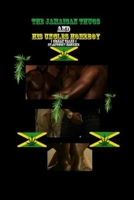 The Jamaican Thugs and His uncles homeboy (urban tales) 1312736917 Book Cover