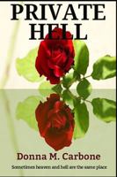 Private Hell 0692634460 Book Cover