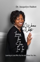 A Woman of Worth: Lovin' the Skin I'm In 0615598382 Book Cover