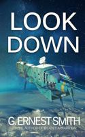 Look Down 1490951679 Book Cover