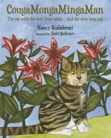 CougaMongaMingaMan: The Cat with the Very Long Name... and the Very Long Tail 1620864991 Book Cover