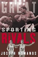 Great Sporting Rivals 0908988400 Book Cover