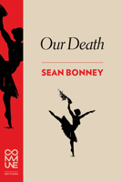 Our Death 1934639281 Book Cover