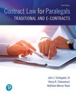 Contract Law for Paralegals: Traditional and e-Contracts (2nd Edition) 0132358190 Book Cover