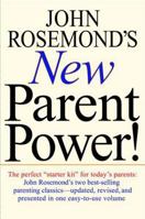 John Rosemond's New Parent Power! 0836228081 Book Cover