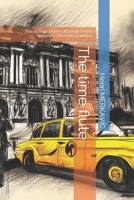 The time flute: The strange journey through history B0C2RSC2LG Book Cover