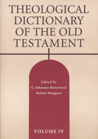 Theological Dictionary of the Old Testament, Vol. 4 0802882978 Book Cover