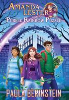 Amanda Lester and the Purple Rainbow Puzzle 1942361025 Book Cover