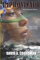 Improvisato: The Fourth Albert Mystery 1731474350 Book Cover