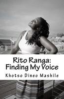 Rito Ranga: Finding my voice 153933001X Book Cover