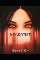 Necrotist B08LSYTN4D Book Cover