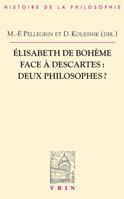 Elisabeth de Boheme Face a Descartes: Deux Philosophes? 2711625028 Book Cover