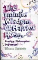 The Infinite Wisdom of Harriet Rose 0755337700 Book Cover