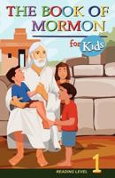 The Book of Mormon For Kids: Reading Level 1 1450548016 Book Cover