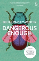 Dangerous Enough 1784632961 Book Cover