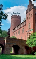 Völlig kopflos (German Edition) 3750401411 Book Cover