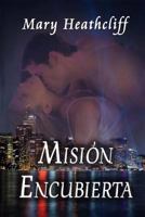 Misión Encubierta 1477575499 Book Cover