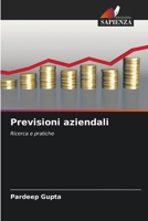 Previsioni aziendali (Italian Edition) 6206922707 Book Cover