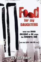 Food for My Daughters 1461177030 Book Cover