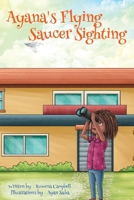 Ayana’s Flying Saucer Sighting B0B5KQRVK6 Book Cover