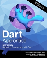 Dart Apprentice: Beginning Programming with Dart 1950325326 Book Cover