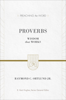 Proverbs: Wisdom that Works 1581348835 Book Cover