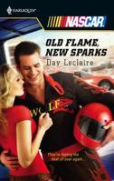 Old Flame, New Sparks (Harlequin Nascar) 037321779X Book Cover