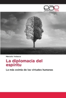 La diplomacia del espíritu (Spanish Edition) 6139441854 Book Cover