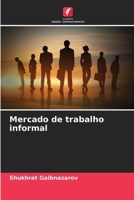 Mercado de trabalho informal 6209371787 Book Cover
