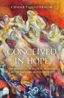 Conceived in Hope (French Edition) 1592646654 Book Cover