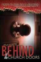 What Really Happens Behind the Church Doors 1498404235 Book Cover