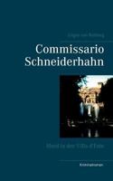 Commissario Schneiderhahn: Mord in der Villa d'Este 3752879645 Book Cover