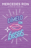 Dmelo Con Besos 6073803095 Book Cover