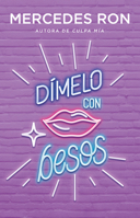 D�melo Con Besos 6073803095 Book Cover