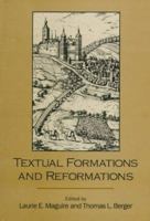 Textual Formations and Reformations 0874136555 Book Cover