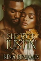 She Got Justin: A Rapture Spinoff B0DX8K5GMX Book Cover