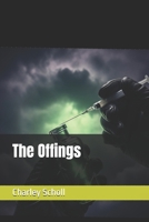 The Offings B0GNGSSPC5 Book Cover