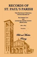 Records of St. Paul's Parish, Volume 2 1585491381 Book Cover