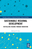 Sustainable Regional Development: Revitalizing Regions Through Innovation 103251986X Book Cover