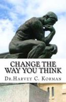 Change The Way You Think 1542344999 Book Cover